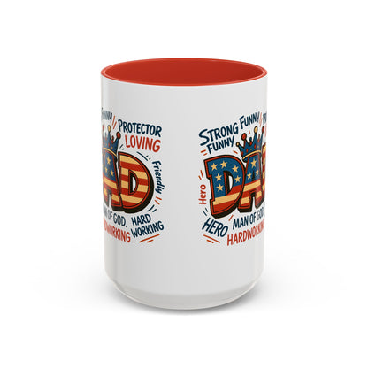 Dad Coffee Mug — Patriotic "DAD" Design with Loving, Hardworking, Protector Keywords (11/15oz Accent Mug)