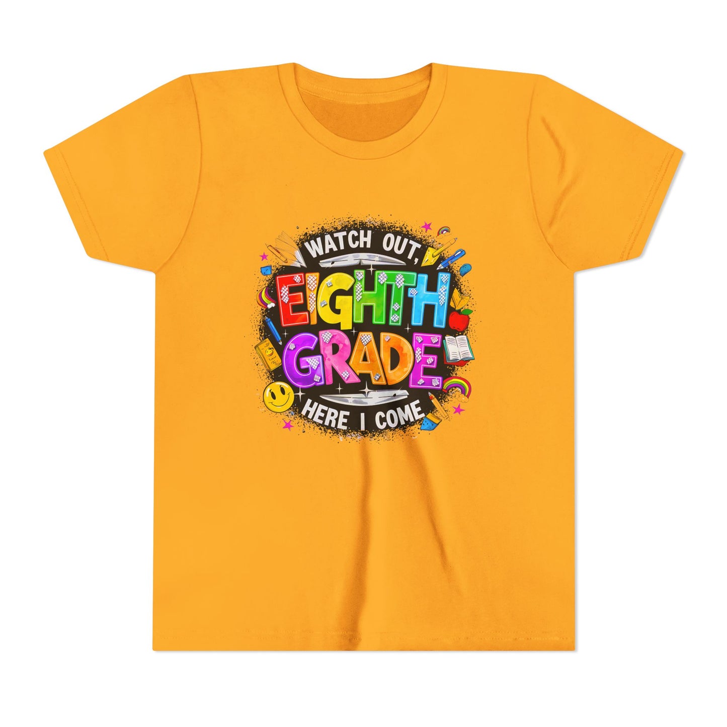 Eighth Grade Kids T‑Shirt — "Watch Out, Eighth Grade Here I Come" Back-to-School Tee