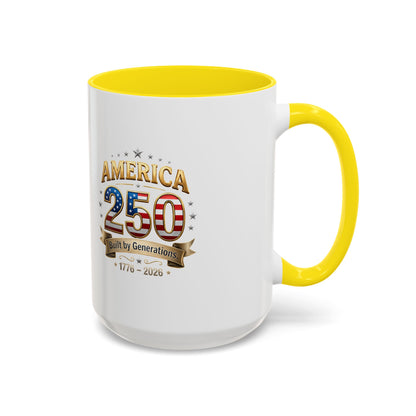 America 250 Coffee Mug — Patriotic 1776–2026 Anniversary Accent Mug