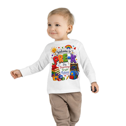 Welcome to Pre-K Toddler Long Sleeve Tee — Cute Back-to-School Preschool Shirt