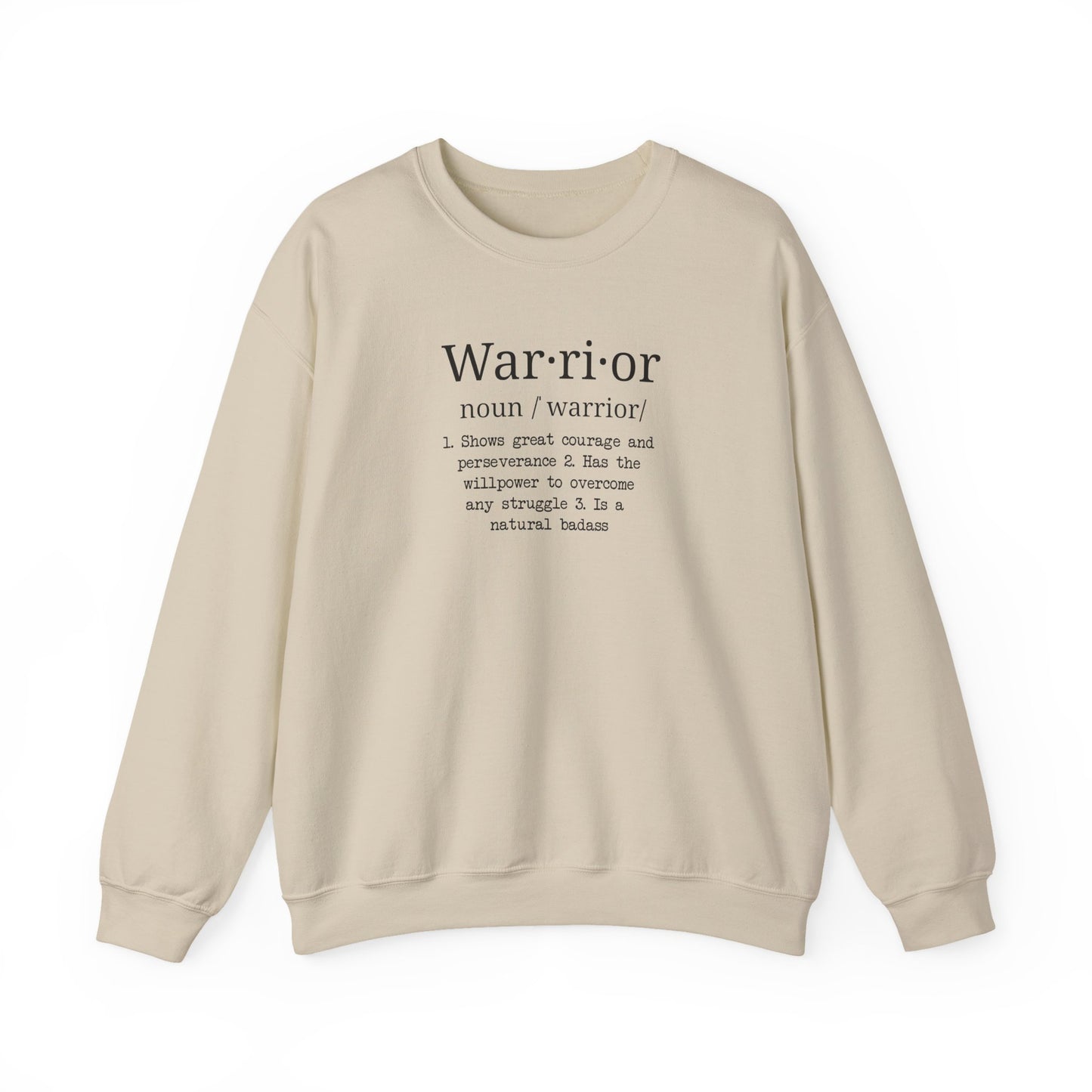 Warrior Definition  Sweatshirt