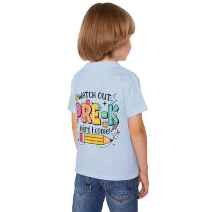 Toddler T-Shirt — "Watch Out Pre-K Here I Come!" Back-to-School Graphic Tee