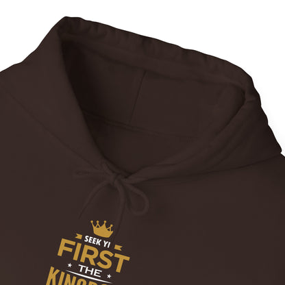 Seek Yek First The Kingdom Of God Matthew 6 : 33 Hoodie