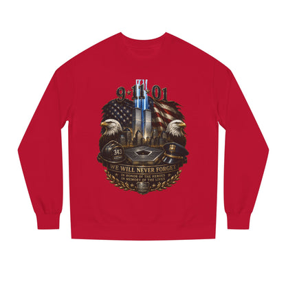 9/11 Memorial Sweatshirt — We Will Never Forget Tribute Crewneck