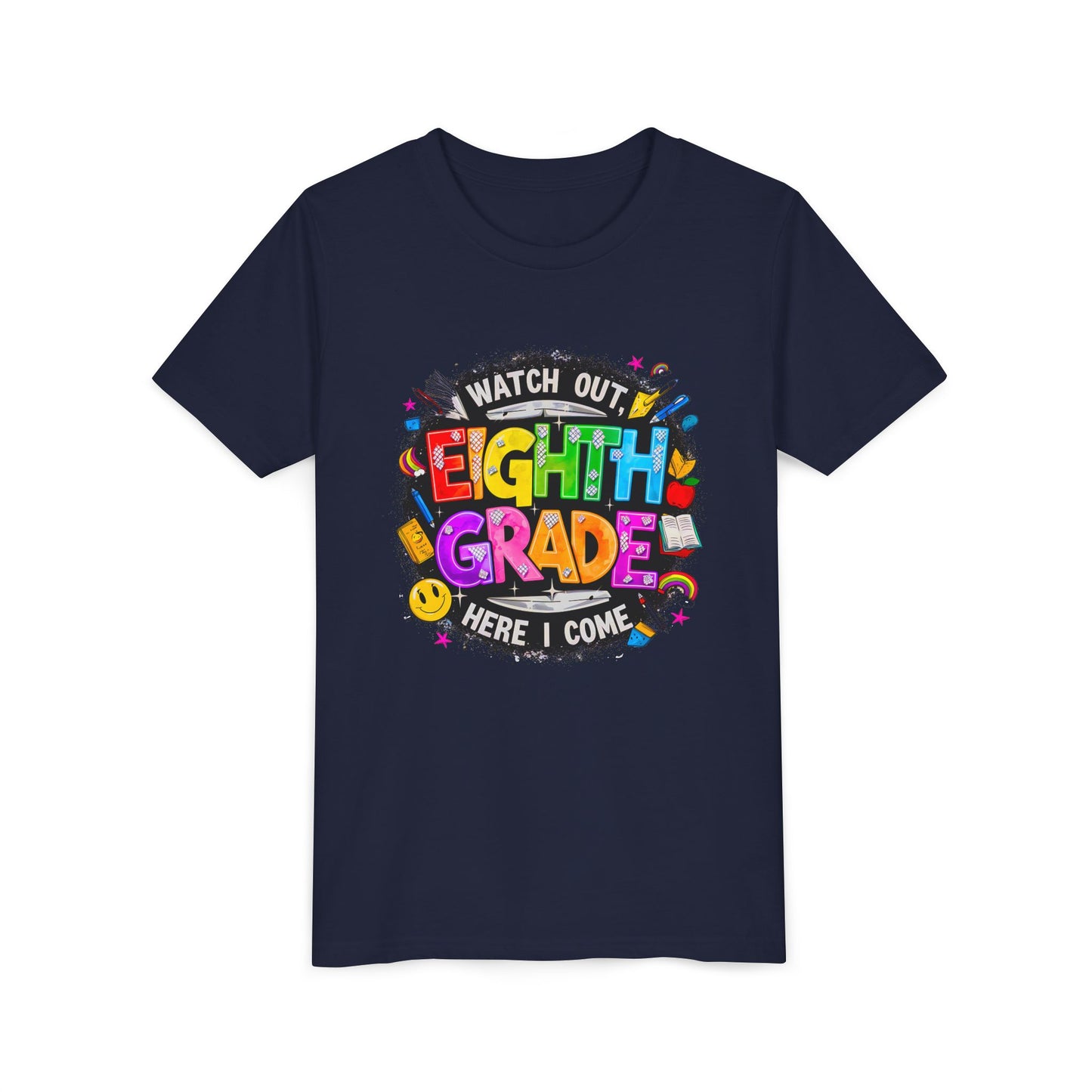 Eighth Grade Kids T‑Shirt — "Watch Out, Eighth Grade Here I Come" Back-to-School Tee