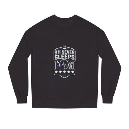 911 Never Sleeps Sweatshirt – Emergency Dispatcher & First Responder Tribute Crewneck