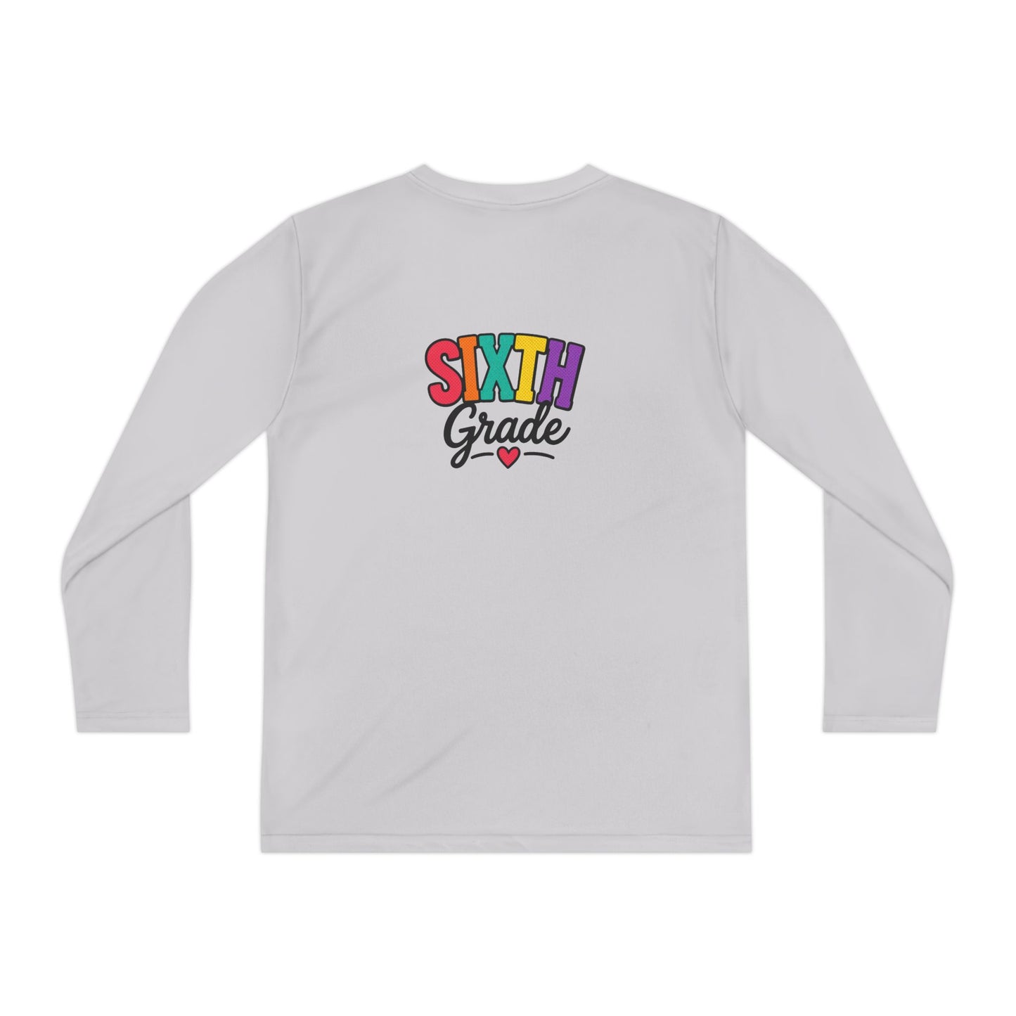 Sixth Grade Youth Long Sleeve Tee - Colorful Back-to-School Shirt