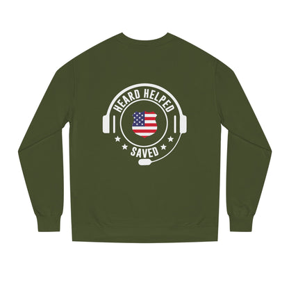 Heard Helped Saved Sweatshirt — Patriotic 911 Dispatcher/EMT Support Crewneck