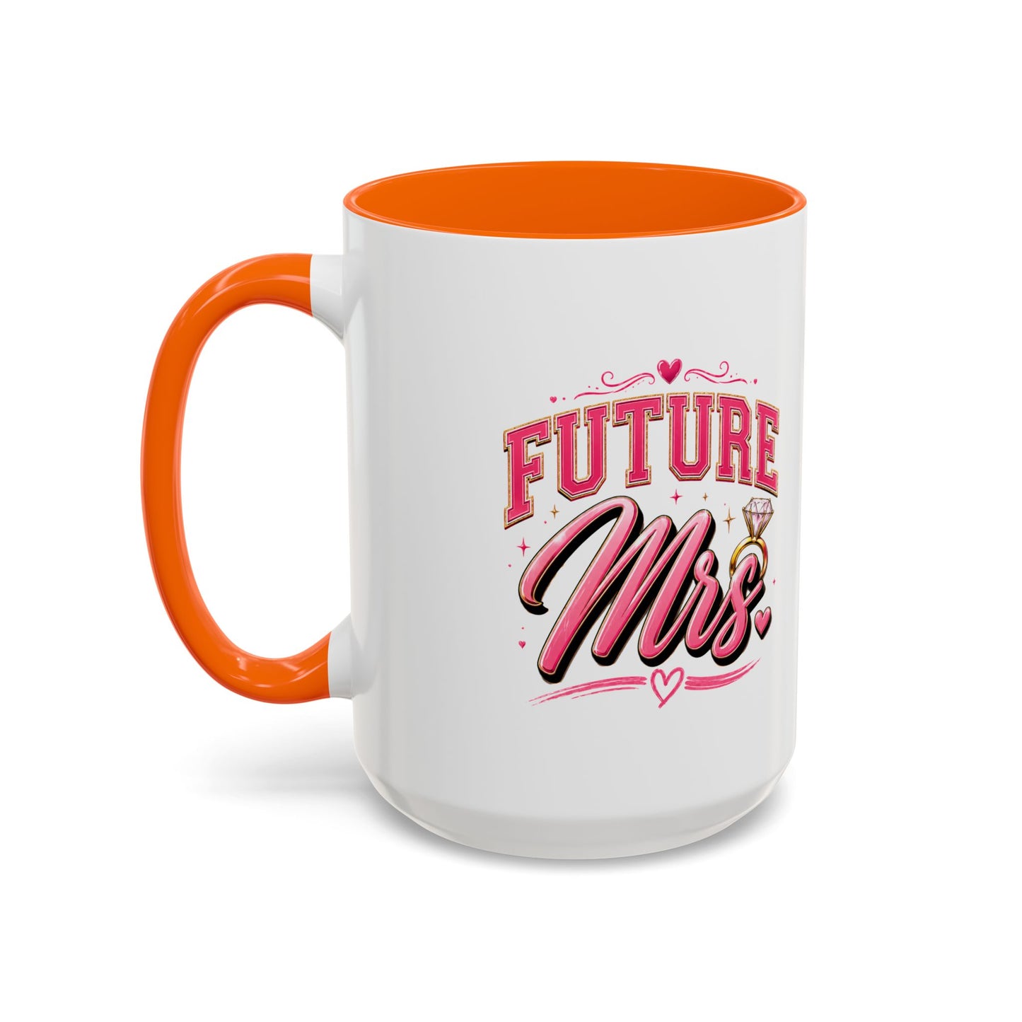Future Mrs. Accent Coffee Mug — Bridal Bachelorette Gift (11/15oz)