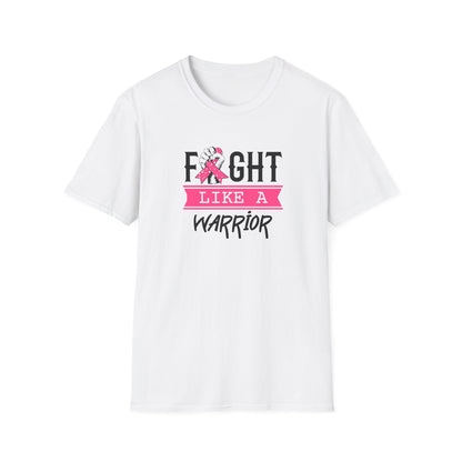 Fight Like a Warrior T-Shirt