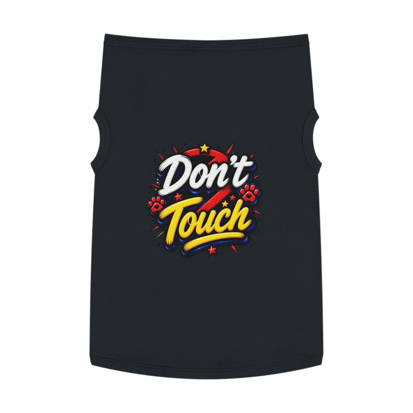 Pet Tank Top - "Don't Touch" Graphic Dog/Cat Shirt with Bold Paw Print Design