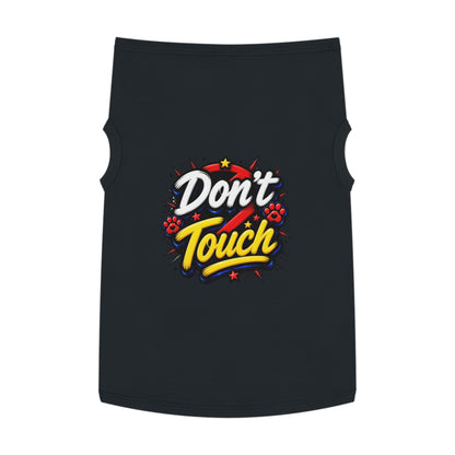 Pet Tank Top - "Don't Touch" Graphic Dog/Cat Shirt with Bold Paw Print Design