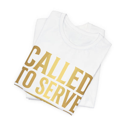 Called to Serve Bishop T-Shirt