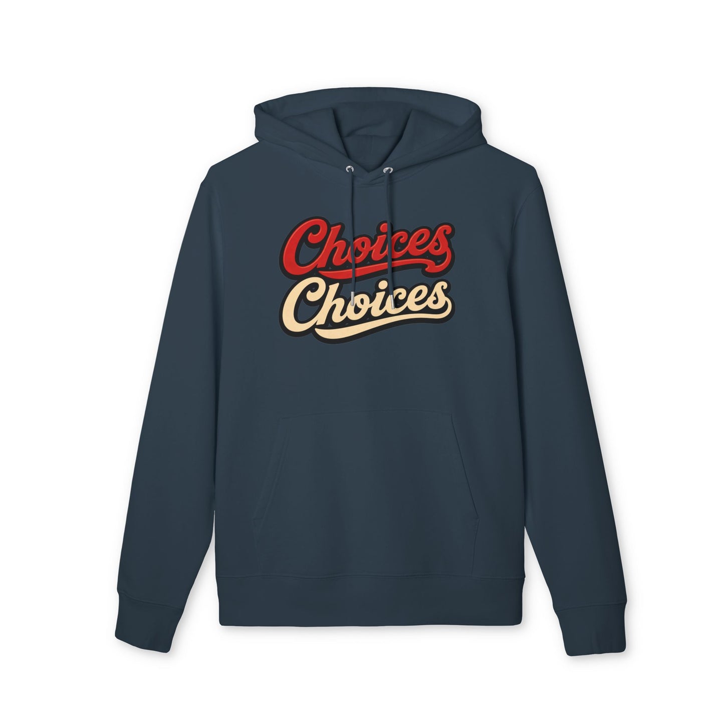 Choices Retro Hoodie — Vintage Script Pullover