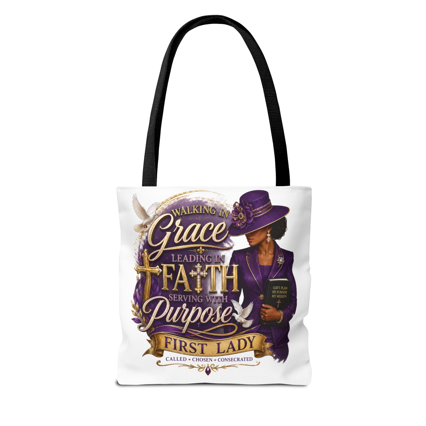 Faith & Purpose First Lady Tote