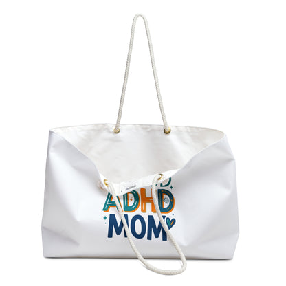Proud ADHD Mom Weekender Bag — Supportive Travel Tote for Moms