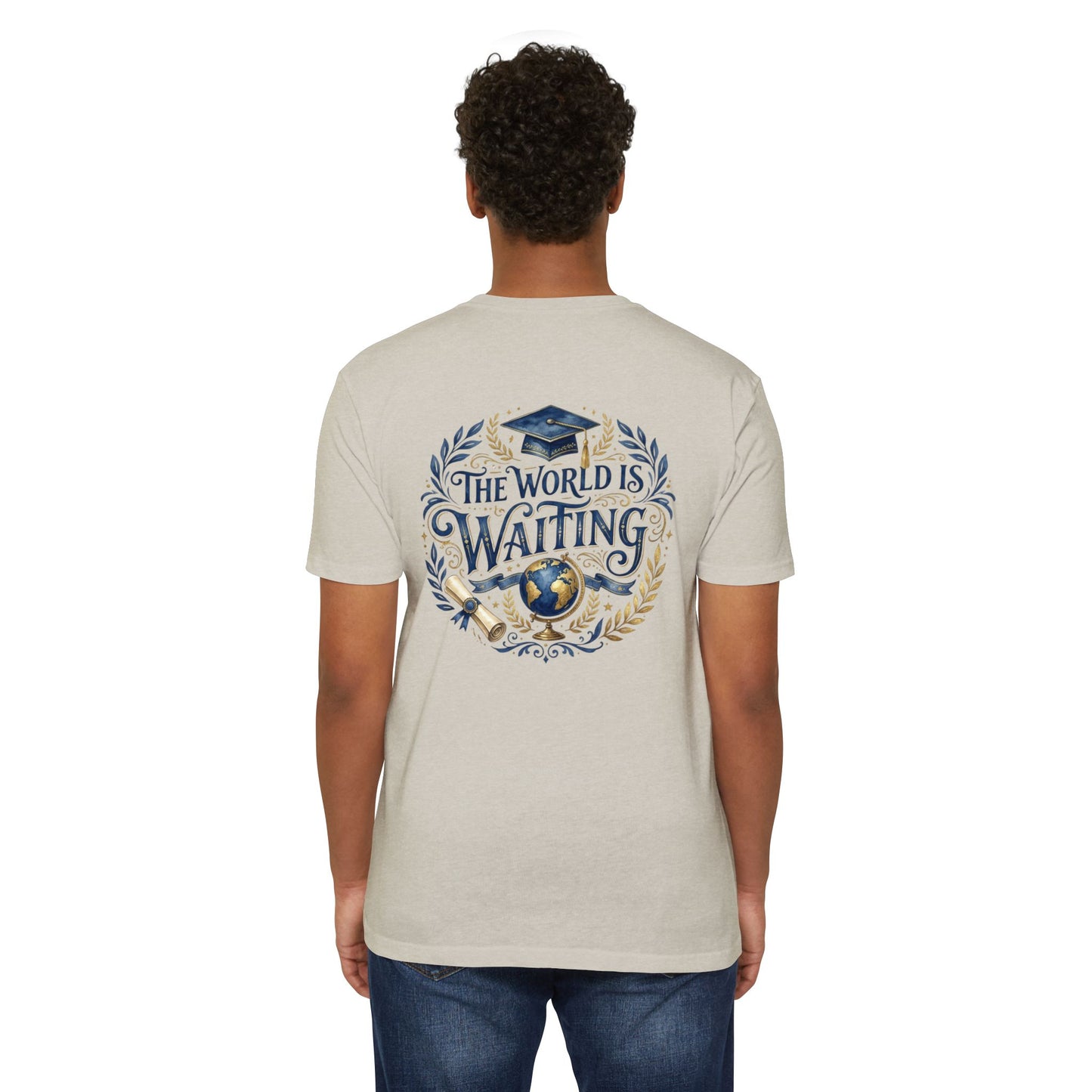 Graduation T-Shirt - "The World Is Waiting" Cap & Globe Design