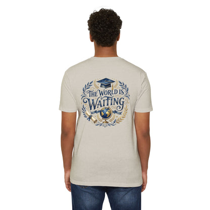 Graduation T-Shirt - "The World Is Waiting" Cap & Globe Design