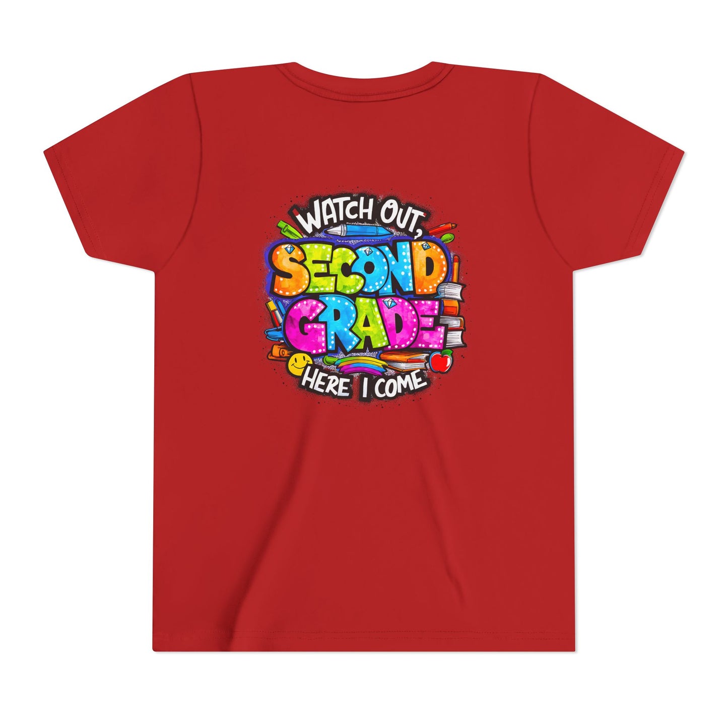 Second Grade Kids Tee - "Watch Out Second Grade Here I Come" Colorful Back-to-School Shirt