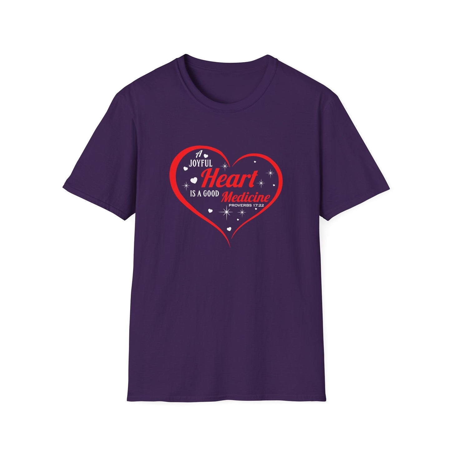 A Joyful Heart is a Good Medicine T-Shirt