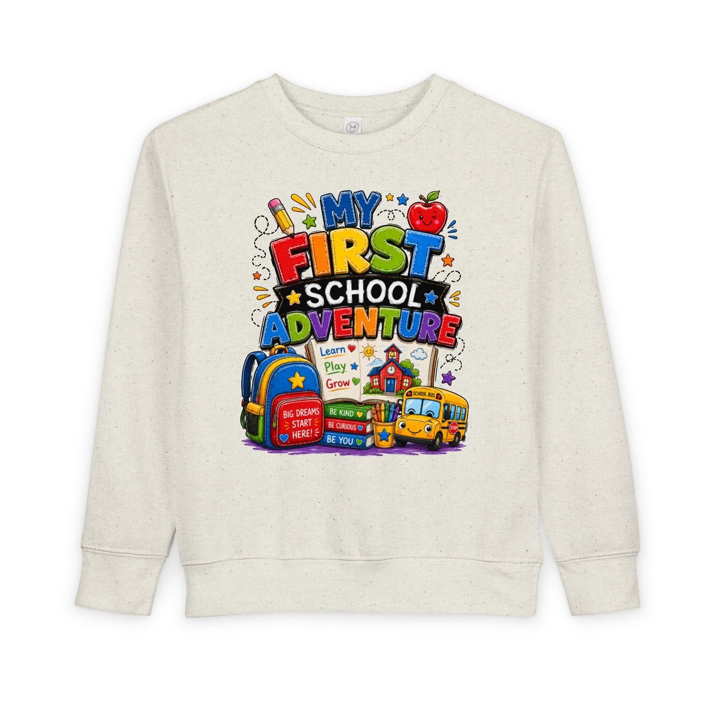 Toddler Sweatshirt — "My First School Adventure" Back-to-School Kids Sweatshirt