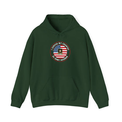 I Served My Country, U.S. Army Veteran  Hoodie