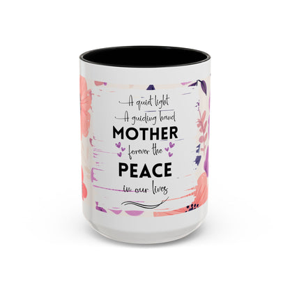 Mother Peace Floral Coffee Mug — "A quiet light, a guiding hand..." Memorial Tribute Mug