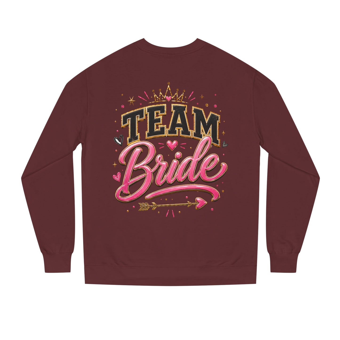 Team Bride Sweatshirt
