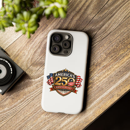 25th Anniversary Patriotic Phone Case — America’s Celebration Design