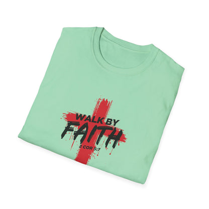 Walk By Faith T-Shirt