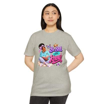 Be Still and Know T-Shirt