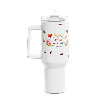 40oz Tumbler – "Perfect Love Casteth Out Fear" Floral Christian Travel Mug