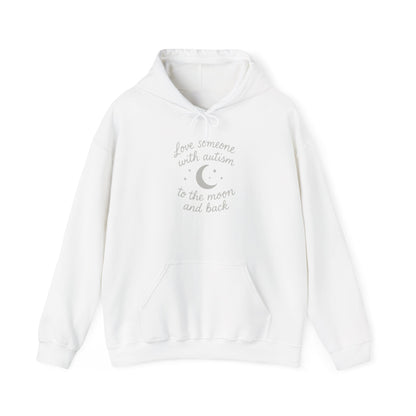 “Love Someone With All Your Heart: To the Moon and Back” Hoodie