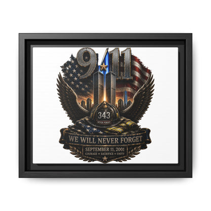 9/11 Memorial Matte Canvas Print — "We Will Never Forget" Framed Tribute