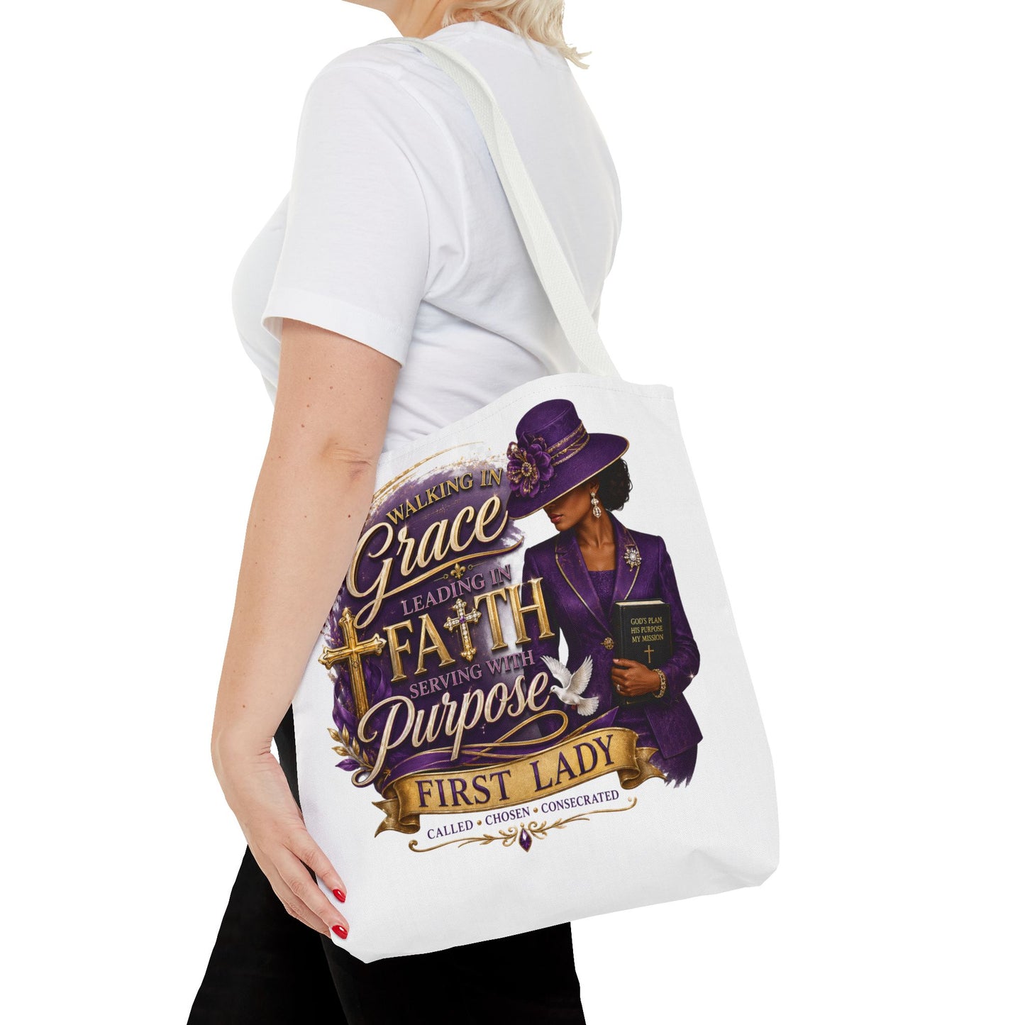 Faith & Purpose First Lady Tote