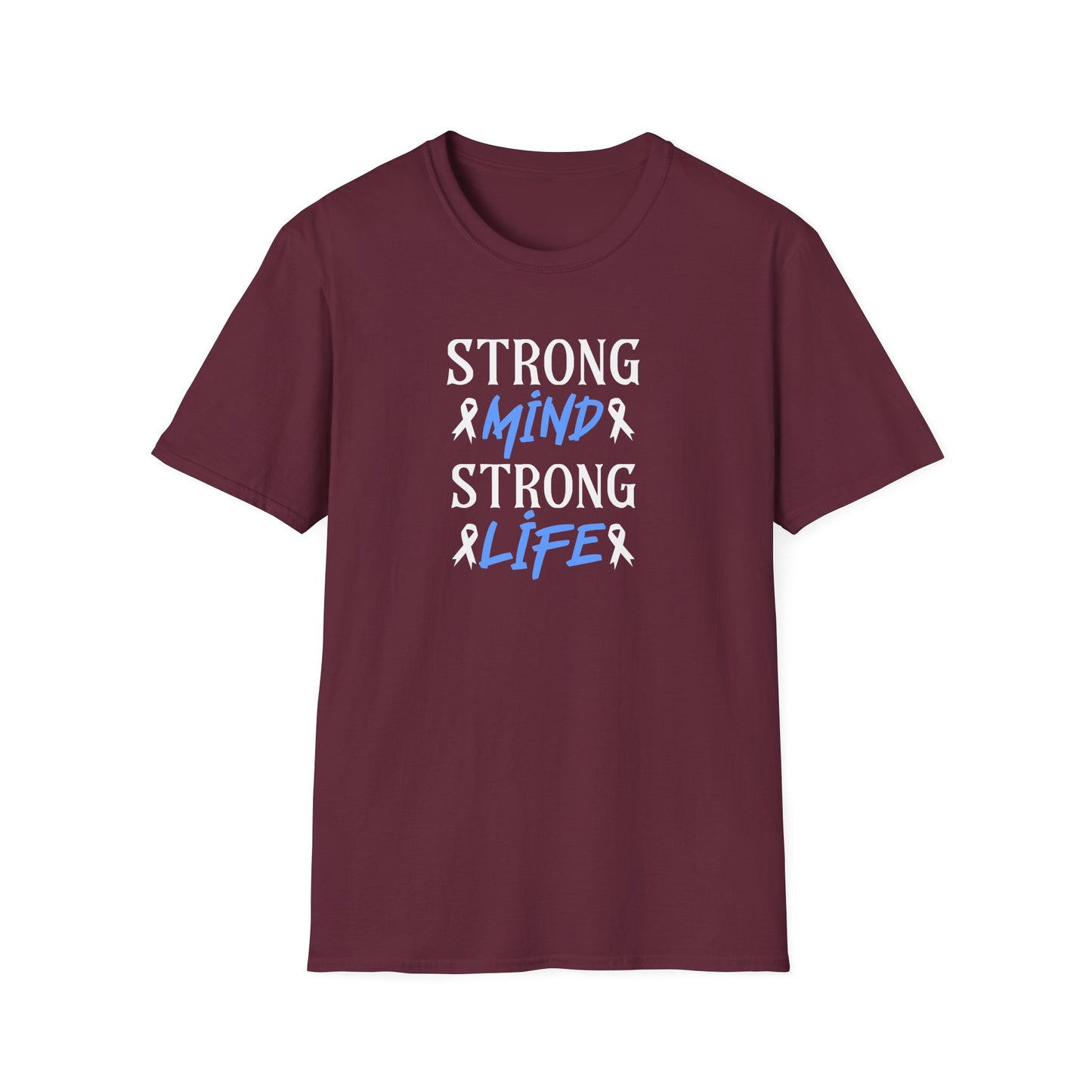 Strong mi̇nd Strong  Li̇fer T-Shirt