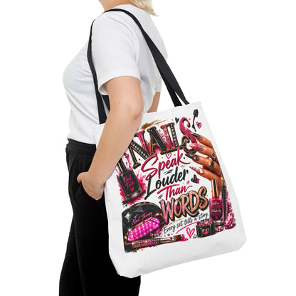 Nails Speak Louder Than Words Tote Bag