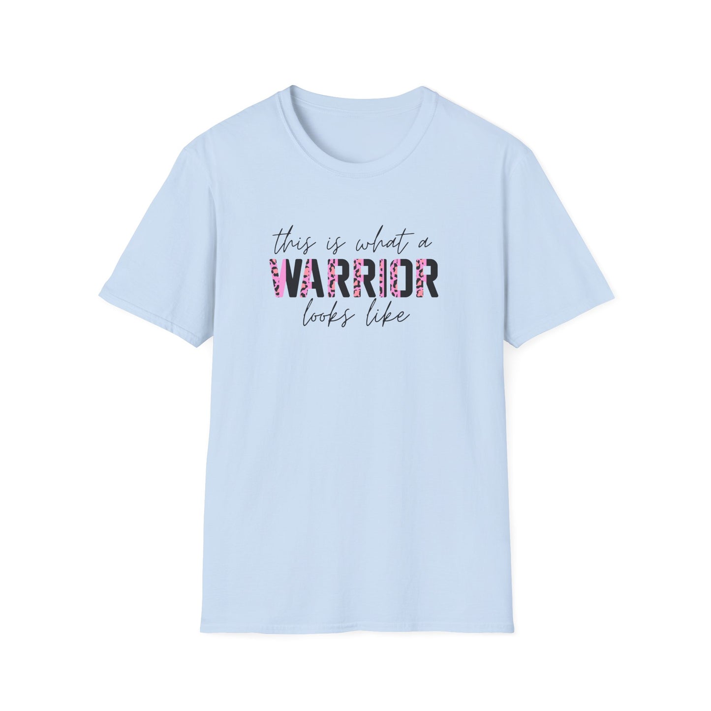 "This Is What a Warrior Looks Like" T-Shirt