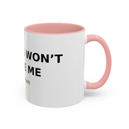 Accent Coffee Mug - "Diabetes Won't Define Me" Inspirational Faith Coffee Mug (11/15oz)