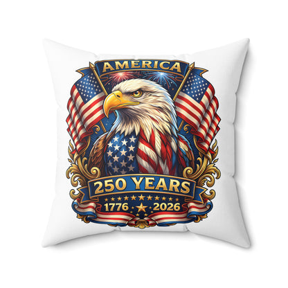 250 Years America Eagle Throw Pillow — Patriotic 1776–2026 Decorative Pillow