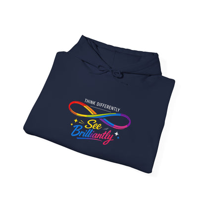 Think Differently, See Brilliance Hoodie