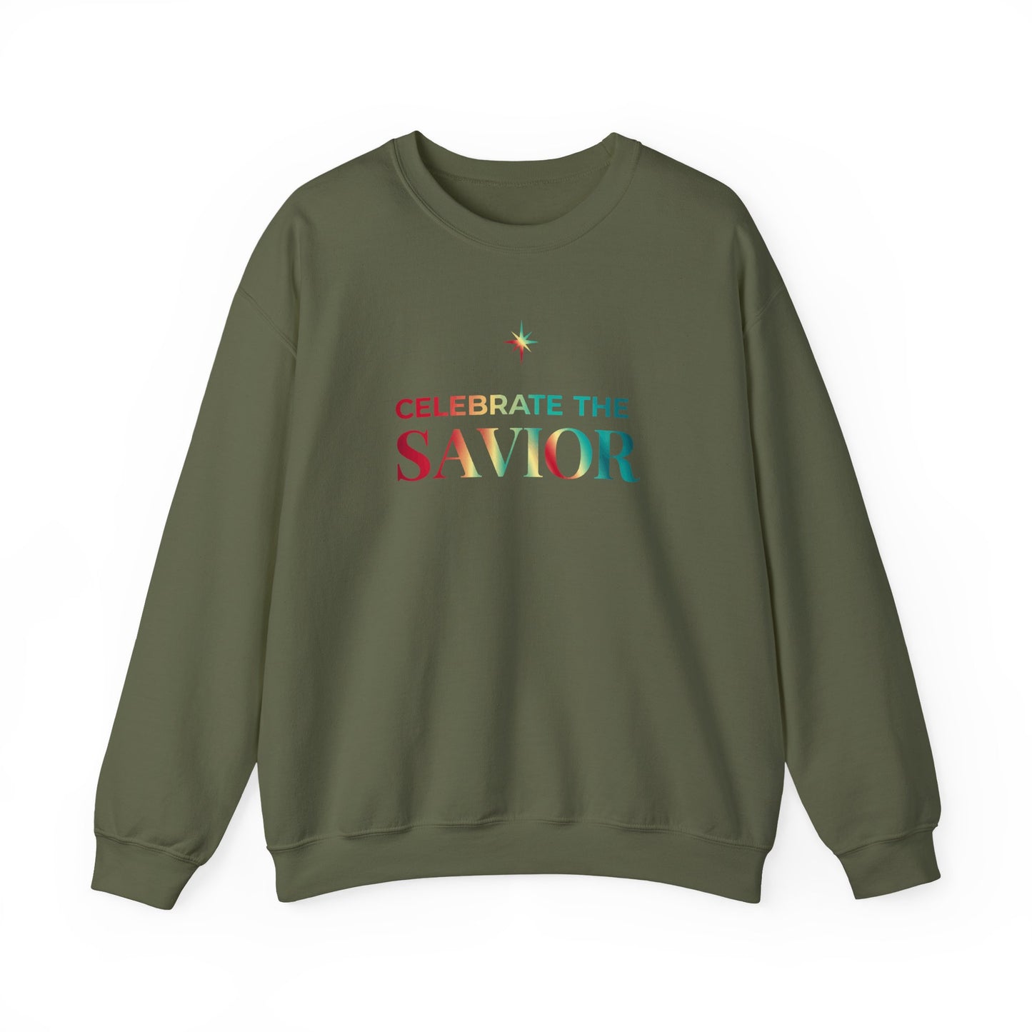 Celebrate the Savior Sweatshirt