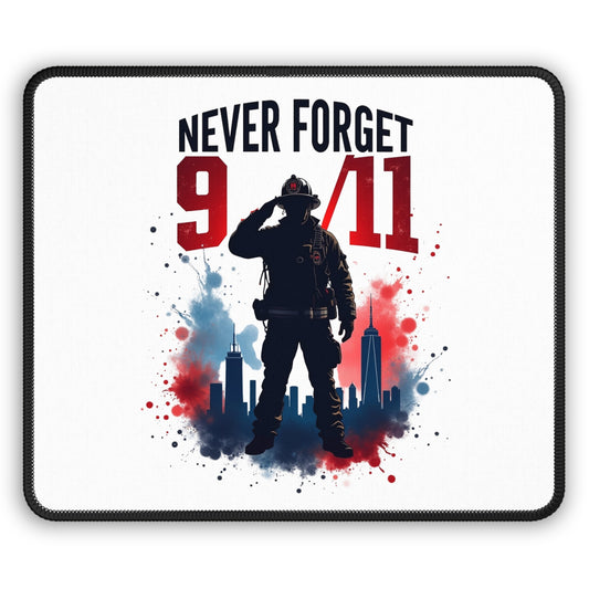 Never Forget 9/11 Remembrance Gaming Mouse Pad — Patriotic Firefighter Tribute