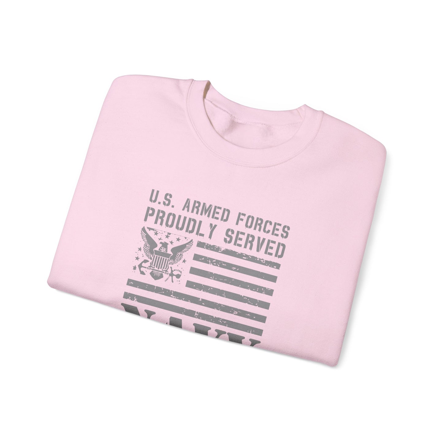 U.S. Armed Forces  Navy Proudly Served Sweatshirt