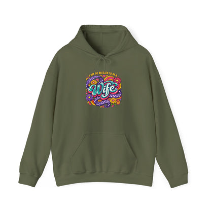 "I Am So Blessed To Call Her Wife" Hoodie
