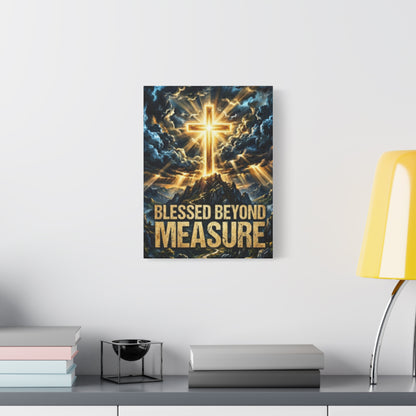 Blessed Beyond Measure Canvas Wall Art