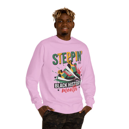 Steppin' Into Black History Month Sweatshirt