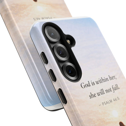 Inspirational Psalm 46:5 Phone Case — 'God is within her, she will not fall' Christian Phone Cover