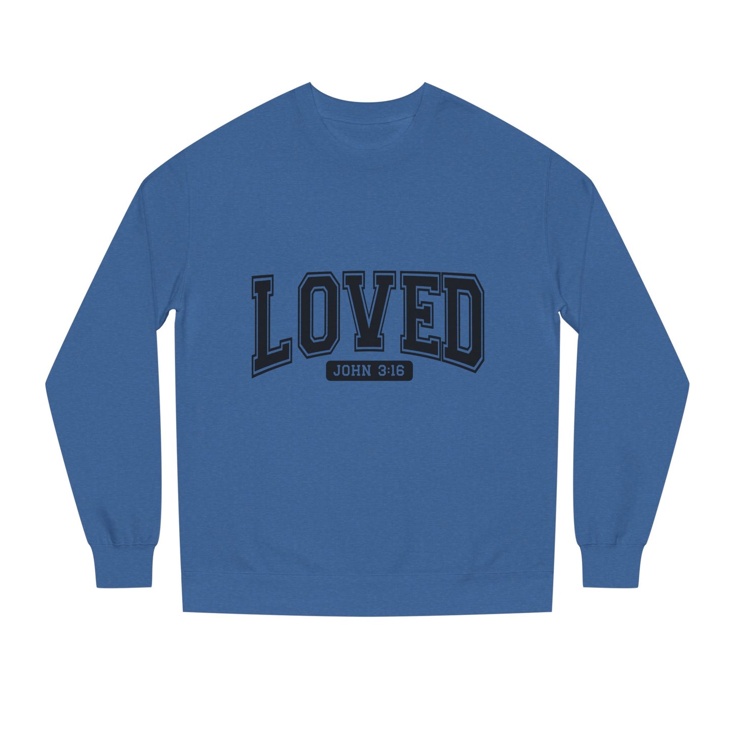Loved John 3:16 Sweatshirt — Christian Faith Crewneck