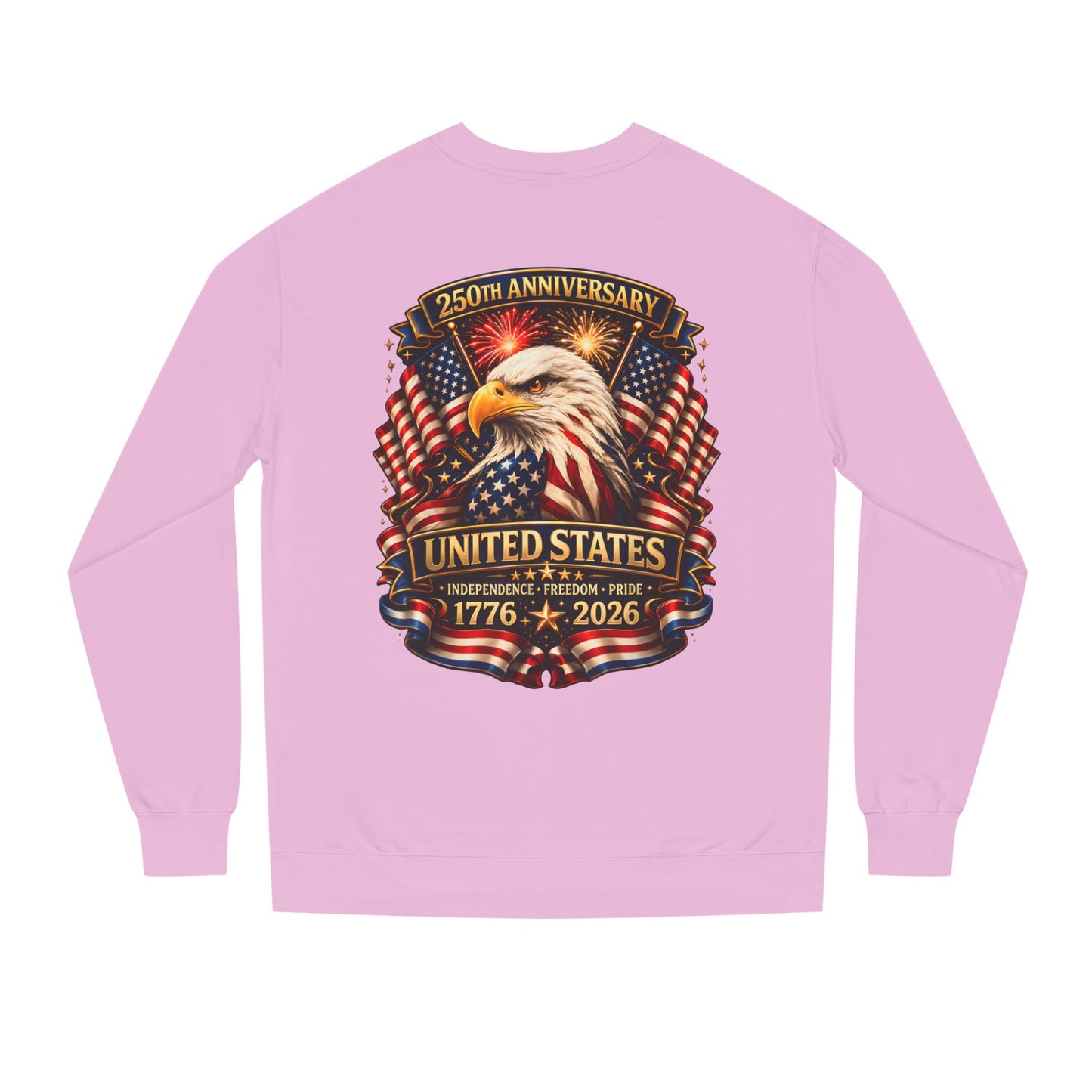 250th Anniversary United States Eagle Sweatshirt – 1776–2026 Patriotic Crewneck